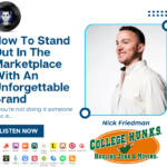 how to stand out in the marketplace with an unforgettable brand